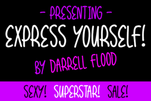 Express Yourself Font Brings Authentic Energy to Brand Content