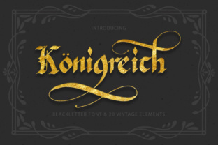 Königreich: A Magical Blackletter Font