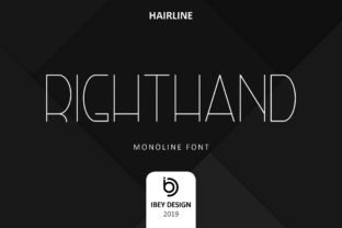 Right Hand Hairline: A Font for Bold Campaigns