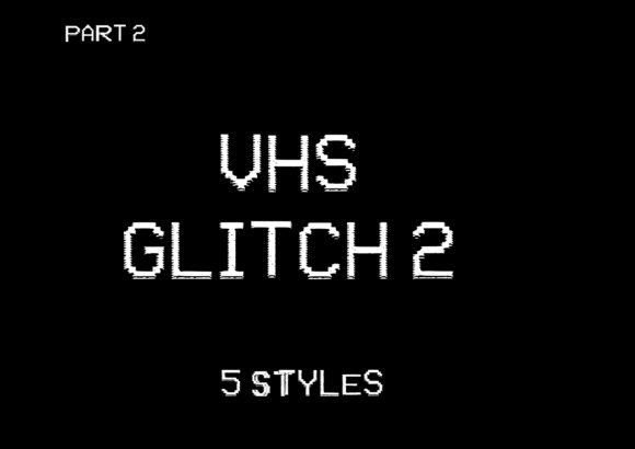 VHS Glitch 2 Font for Business Branding